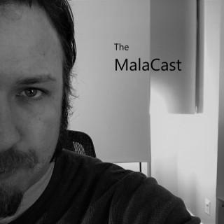 The MalaCast