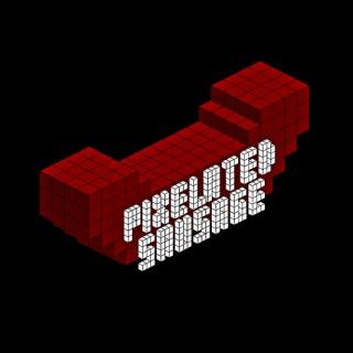 The Pixelated Sausage Podcast
