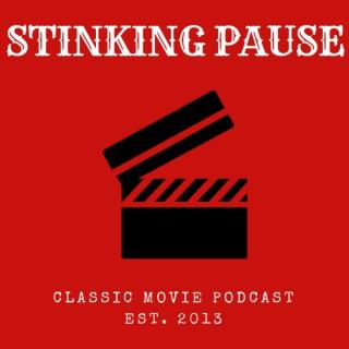 The Stinking Pause Podcast