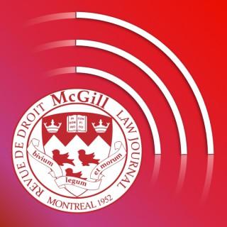 The McGill Law Journal Podcast