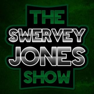 The Swervey Jones Show