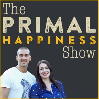 The Primal Happiness Show