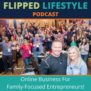 The Flipped Lifestyle Podcast