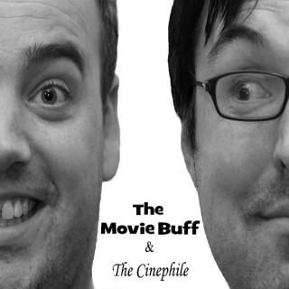 The Movie Buff and The Cinephile/Bent Wookiee