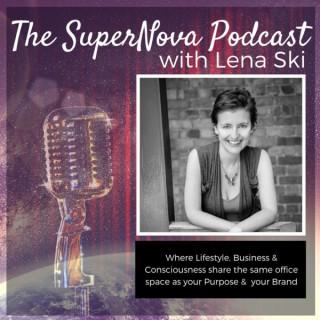 The SuperNova Podcast with Lena Ski