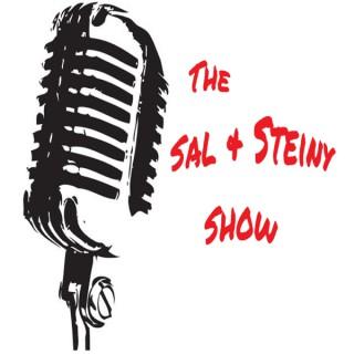 The Sal and Steiny Show podcast