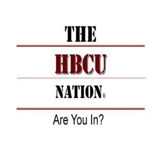 The HBCU Nation Radio Show