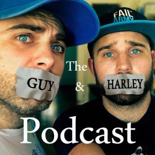 The Guy and Harley Podcast
