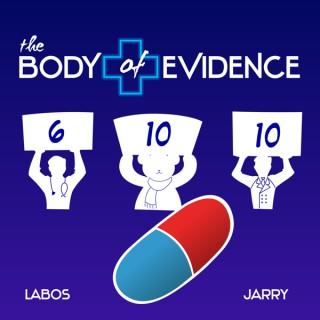 The Body of Evidence