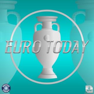 Euro Today (Daily Euro and Soccer Podcast)