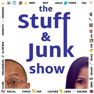 the Stuff and Junk show