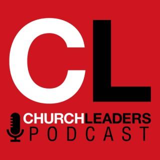 The ChurchLeaders Podcast