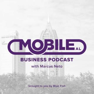 The Mobile Alabama Business Podcast