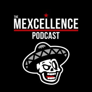 The Mexcellence Podcast