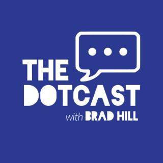 The Dotcast with Brad Hill
