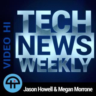 Tech News Weekly (Video HI)