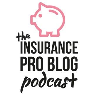 Insurance Pro Blog Podcast