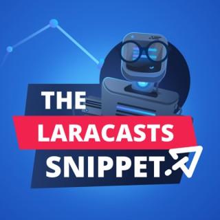 The Laracasts Snippet