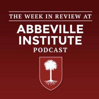 The Week in Review at the Abbeville Institute