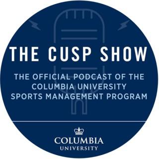 The CUSP Show