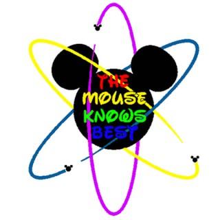 The Mouse Knows Best Podcast