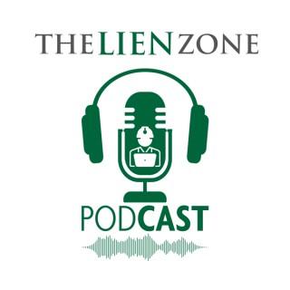 The Lien Zone Podcast: A Podcast About Construction Law, Contracts, Liens and Bonds