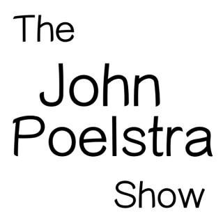 The John Poelstra Show