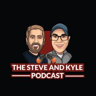 The Steve and Kyle Podcast