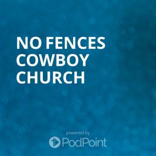 no fences cowboy church