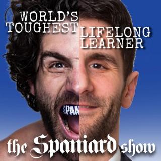 The Spaniard Show