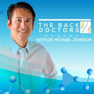 The Back Doctors Podcast with Dr. Michael Johnson