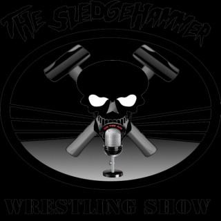 The SledgeHammer Wrestling Show