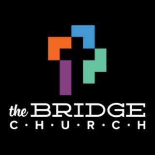The Bridge Church - Audio