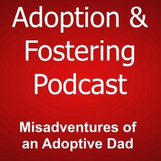 The Adoption and Fostering Podcast