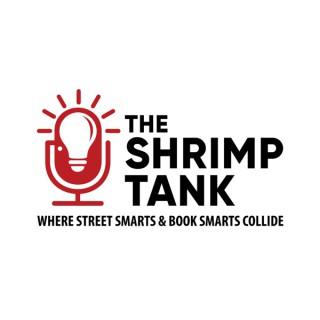 The Shrimp Tank Podcast Seattle - The Best Entrepreneur Podcast In The Country