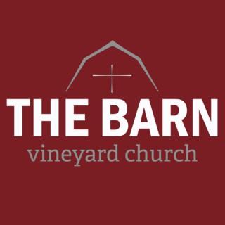 The Barn Vineyard Church Teachings