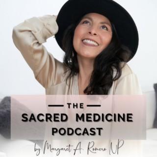 The Sacred Medicine Podcast
