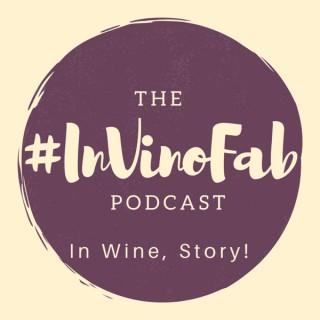 The #InVinoFab Podcast