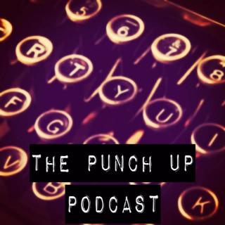 The Punch Up Podcast