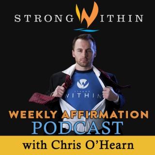 The Strong Within Weekly Affirmation Podcast