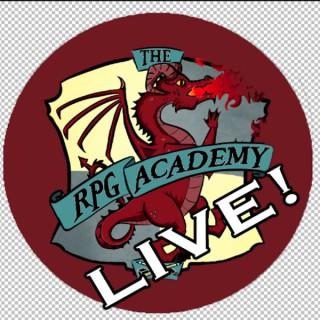 The RPG Academy -LIVE