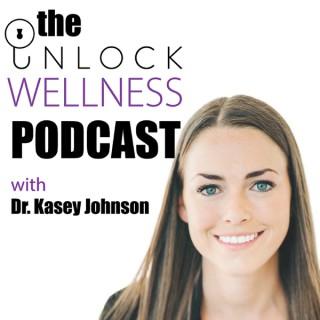 The Unlock Wellness Podcast