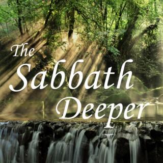 The Sabbath Deeper
