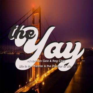 The Yay w/Norman Gee & Reg Clay