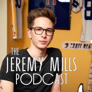 The Jeremy Mills Podcast