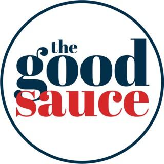 The Good Sauce