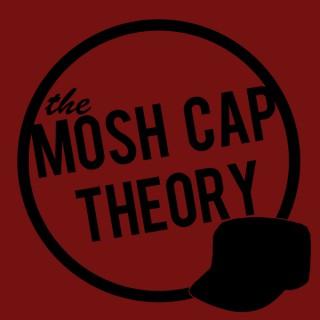 The Mosh Cap Theory