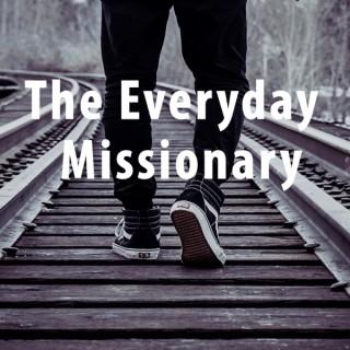 The Everyday Missionary