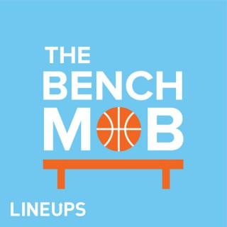 The Bench Mob NBA Podcast