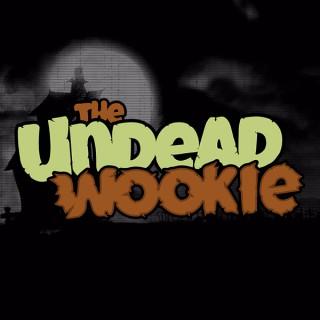 The Undead Wookie Podcast
